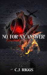 No For An Answer.