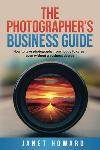 The Photographer's Business Guide The Photographer's Business Guide