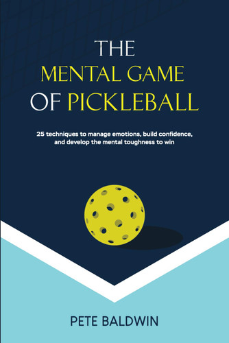 The Mental Game of Pickleball