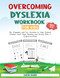 Overcoming Dyslexia Workbook for Kids