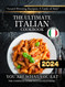The Ultimate Italian Cookbook