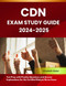 CDN Exam Study Guide 2024-2025