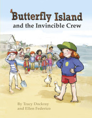 Butterfly Island and the Invincible Crew: Book 1