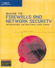 Guide To Firewalls and Vpns by Greg Holden / Whitman