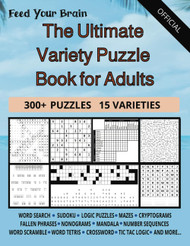 The Ultimate Variety Puzzle Book for Adults: A Brain Activity Book