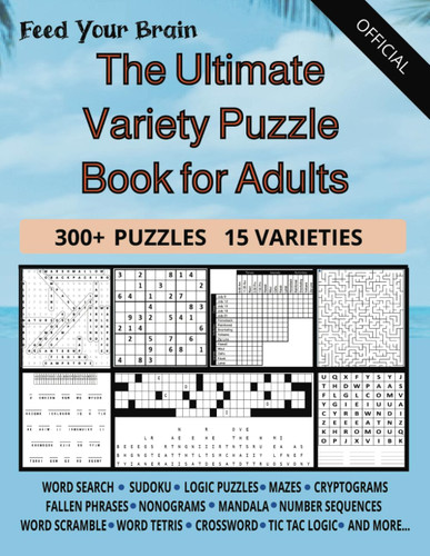 The Ultimate Variety Puzzle Book for Adults: A Brain Activity Book