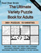 The Ultimate Variety Puzzle Book for Adults: A Brain Activity Book