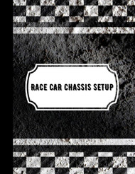 Racecar Chassis Set Up Book