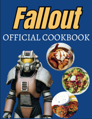 Fallout Official Cookbook