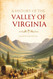 A History of the Valley of Virginia