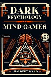 Dark Psychology and Mind Games