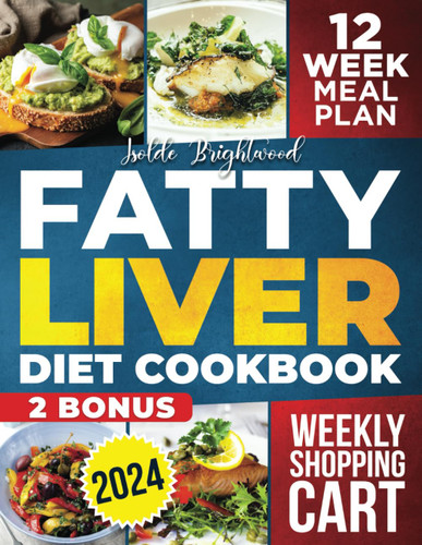 Fatty Liver Diet Cookbook