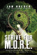Strive for M.O.R.E.