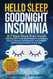 Hello Sleep Goodnight Insomnia