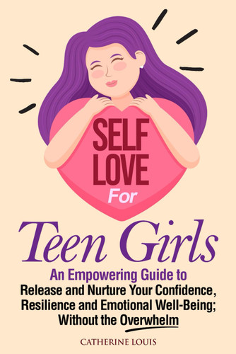 Self-Love for Teen Girls