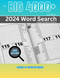The BIG 4000+ 2024 Word Search for Adult: 200 Topic Word Search