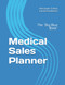Medical Sales Planner: The "Big Blue Book"