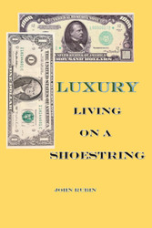 Luxury Living on a Shoestring
