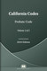 California Probate Code 2024 Edition (Volume 2 of 2)