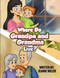 Where Do Grandpa and Grandma Live
