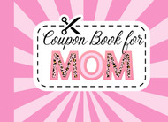 Mothers Day Gifts: Coupon Book for Mom: 50 Blank Cute Vouchers for