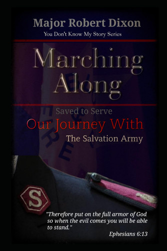 Marching Along: Our Journey With The Salvation Army