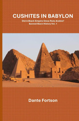 Cushites In Babylon: Did A Black Empire Once Rule Arabia?