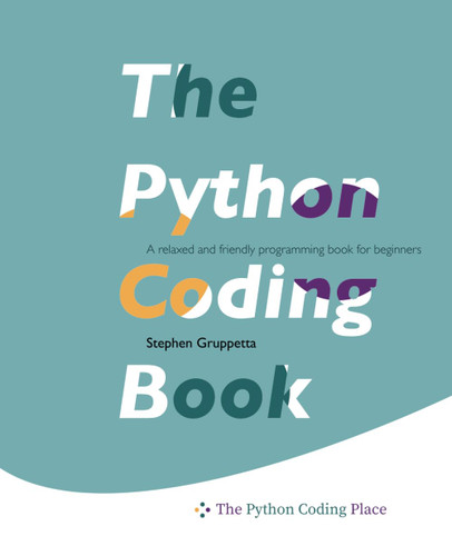 The Python Coding Book: A relaxed and friendly programming textbook