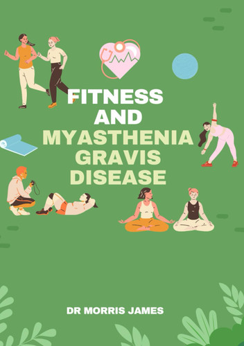 Fitness and Myasthenia Gravis