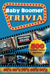 Baby Boomer Trivia: 1950s 1960s 1970s 1980s 1990s - Music Cinema
