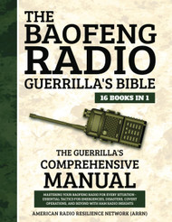 The Baofeng Radio Guerrilla's Bible 16 Books in 1