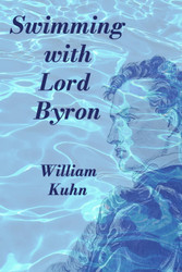 Swimming with Lord Byron: A Biography