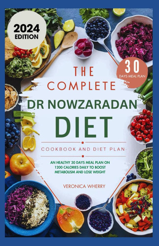 The Complete Dr Nowzaradan Diet Cookbook and Diet Plan