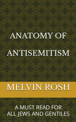 Anatomy of Antisemitism: a Must Read for All Jews and Gentiles