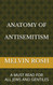 Anatomy of Antisemitism: a Must Read for All Jews and Gentiles