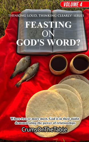FEASTING ON GOD's WORD?
