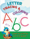 Letter Tracing and Coloring ABC Letter Tracing and Coloring ABC