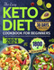 The Easy Keto Diet Cookbook for Beginners