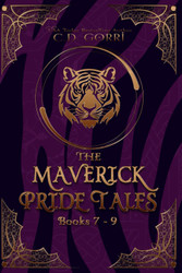 The Maverick Pride Tales Books 7-9: A Maverick Pride Anthology