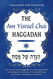 Haggadah for Passover - The Am Yisrael Chai Haggadah Haggadah for Passover - The Am Yisrael Chai Haggadah