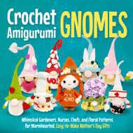 Crochet Amigurumi Gnomes