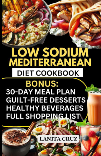 Low Sodium Mediterranean Diet Cookbook