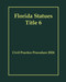 Florida Statues Title 6 - Civil Practice Procedure 2024 Florida Statues Title 6 - Civil Practice Procedure 2024