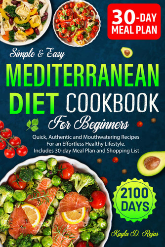 Simple & Easy Mediterranean Diet Cookbook for Beginners