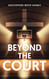 Beyond The Court