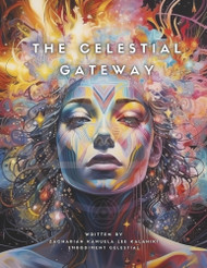 The Celestial Gateway