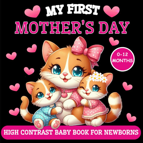 My First Mother's Day High Contrast Baby Book for Newborns 0-12 Months