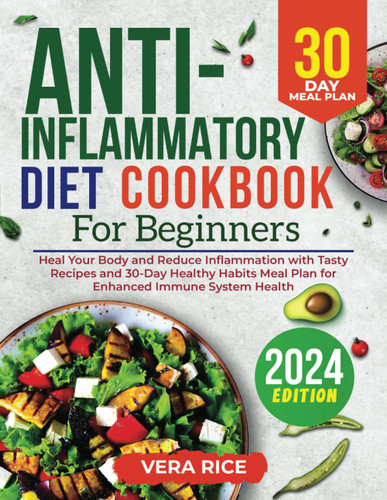 Anti-Inflammatory Diet Cookbook for Beginners