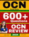 OCN Study Guide: All-in-One OCN Review + 600 Test Questions with