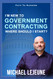 I'm New To Government Contracting - Where Do I Start?